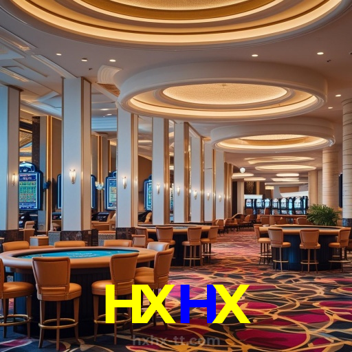 HXHX：Jogue poker, roleta e aposte no futebol no cassino mais confiável!