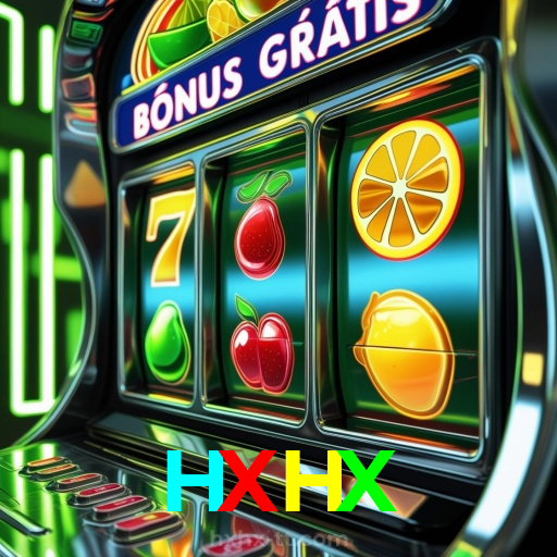 HXHX：Ganhe prêmios fantásticos nas roletas online!